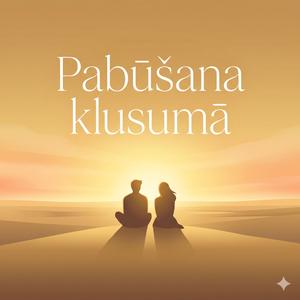 Pabūšana klusumā