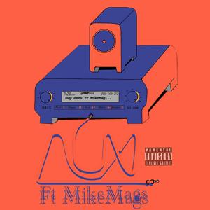 Day Ones (feat. Mike Mags)