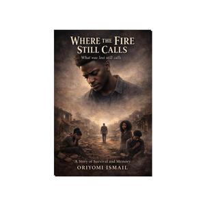 WHERE THE FIRE STILL CALLS (feat. House of Orisha)
