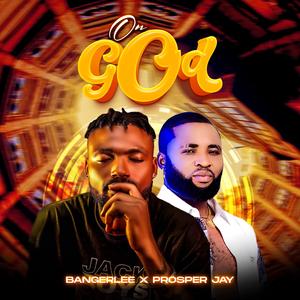 On God (feat. Prosper jay)