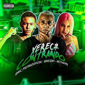 Xereca Contraindo (feat. Mc Gw & Mc Thay RJ)