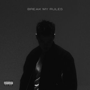 Break My Rules