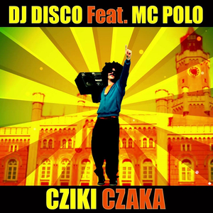 Cziki czaka (Radio Edit )