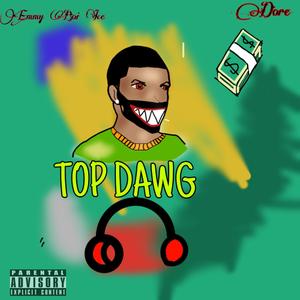 Top Dawg (feat. Dore)