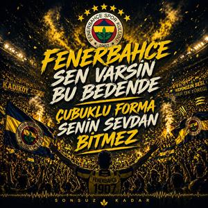 Fenerbahçe Sen Varsın Bu Bedende