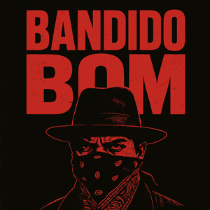 Bandido Bom