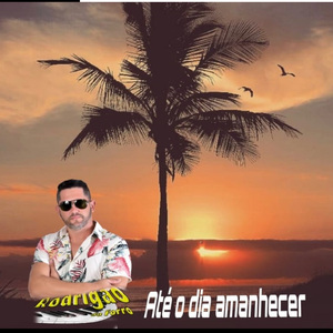 Até o Dia Amanhecer