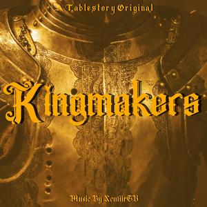 Kingmakers