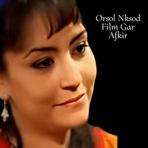 RX Orsol Nksod (feat. Film Gar Afkir)