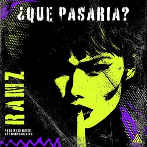 Que pasaria ?