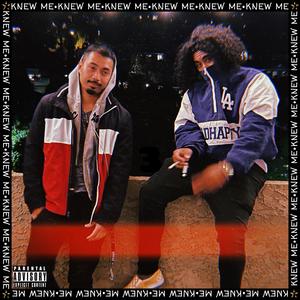Knew Me (feat. TonyMxnday & KevinLivez)
