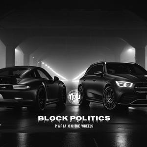 BLOCK POLITICS (MOW)