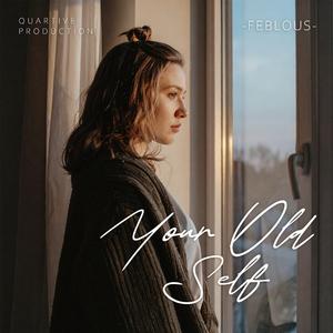 Your Old Self