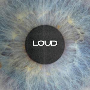 Loud