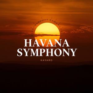 Havana Ember | Havana Symphony – Afro Latin Symphony