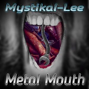 Metal Mouth