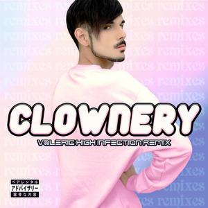 Clownery (V@LeRiC High Infection Remix)
