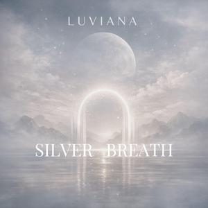 Silver Breath