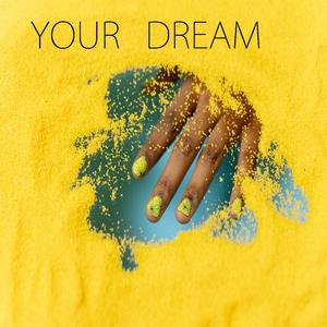Your Dream (Radio Edit)