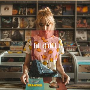 Full of Chill