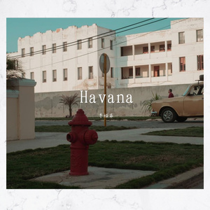 Havana.（翻自 Camila Cabello）