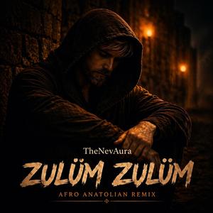 Zulüm Zulüm