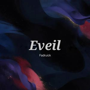 Eveil