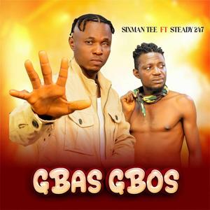Gbas Gbos (feat. Steady 247)