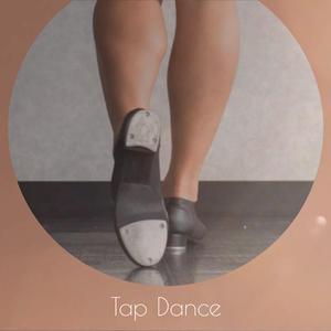 Tap Dance
