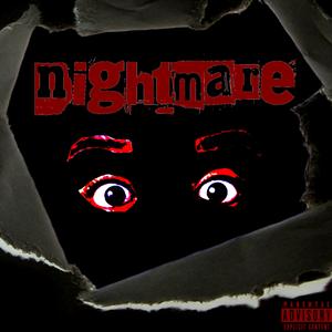 Nightmare (feat. xoF & 860Chip)