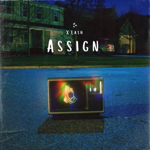 Assign