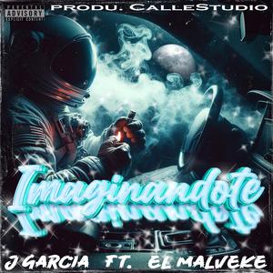 imaginandote (feat. el malveke)