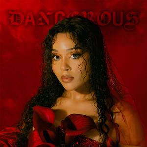 DANGEROUS