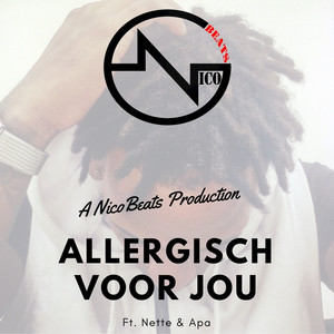 Nette & Apa - Allergisch Voor Jou (Remix)