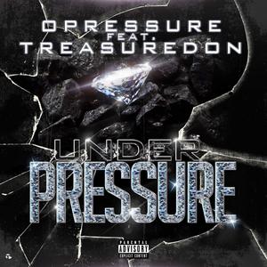 Under Pressure (feat. TreasureDon)