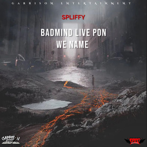 Badmind Live Pon We Name