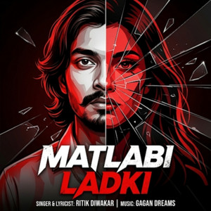 Matlabi Ladki