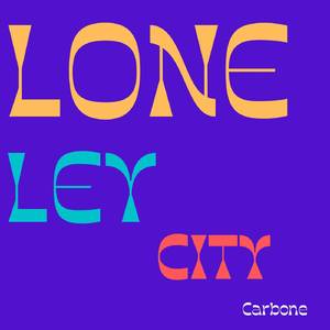 Loneley City