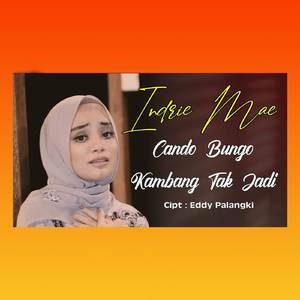 Cando Bungo Kambang Tak Jadi