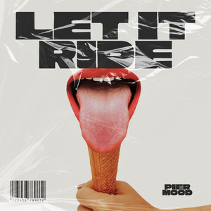 Let It Ride (Extended Mix)