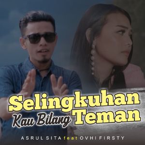 Selingkuhan Kau Bilang Teman