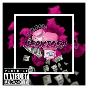 Nerviosa