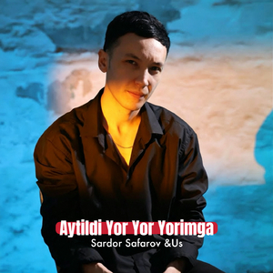 Aytildi Yor Yor Yorimga