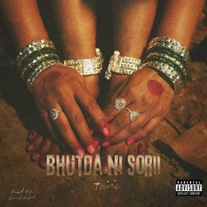 BHUTDA NI SORII (feat. AmitDied)
