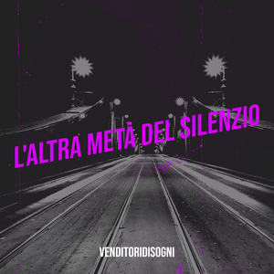 L'altra metà del silenzio
