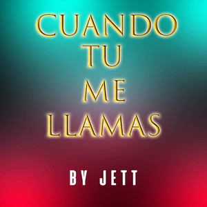 Cuando Tu Me Llamas