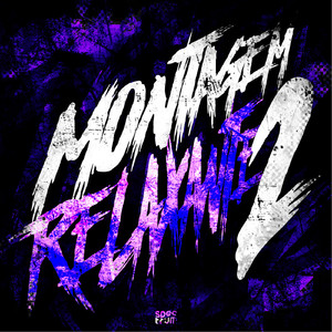 MONTAGEM RELAXANTE 2.0 (Slowed)