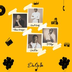 Eku Ojo Ibi (feat. Una Rine & Jr Player)