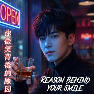 Reason Behind Your Smile (English)