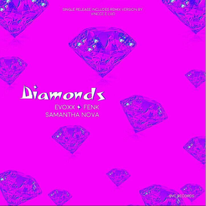 Diamonds (Vincce E Luo Remix)